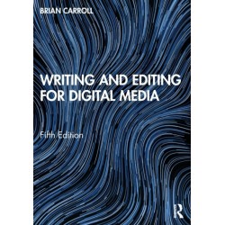 Writing and Editing for Digital Media