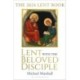 Lent with the Beloved Disciple: The 2024 Lent Book