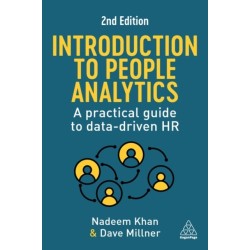 Introduction to People Analytics: A Practical Guide to Data-driven HR