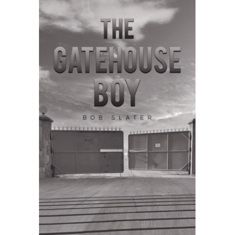 The Gatehouse Boy