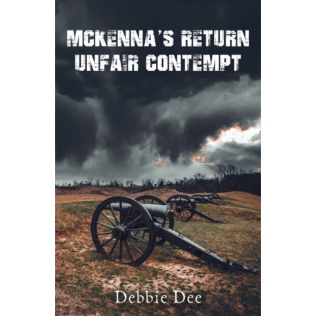 McKenna's Return - Unfair Contempt