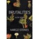 Brutalities: A Love Story
