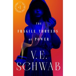 The Fragile Threads of Power