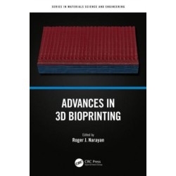 Advances in 3D Bioprinting