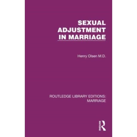 Sexual Adjustment in Marriage