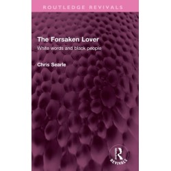 The Forsaken Lover: White words and black people