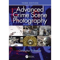 Advanced Crime Scene Photography