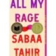 All My Rage: A Novel