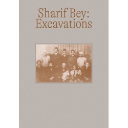 Sharif Bey: Excavations