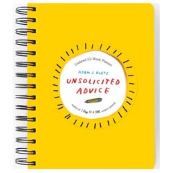 Unsolicited Advice Planner: Undated 52-Week Planner