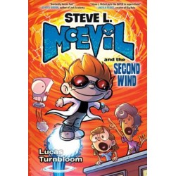 Steve L. McEvil and the Second Wind