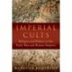 Imperial Cults: Religion and Politics in the Early Han and Roman Empires
