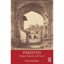 Pakistan: Origins, Identity and Future