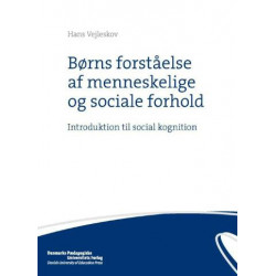 Børns forståelse af menneskelige og sociale forhold: introduktion til social kognition