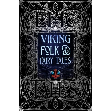 Viking Folk & Fairy Tales: Epic Tales