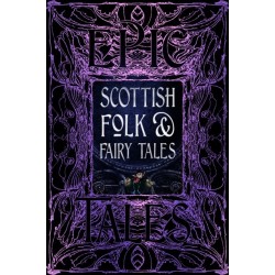 Scottish Folk & Fairy Tales: Epic Tales