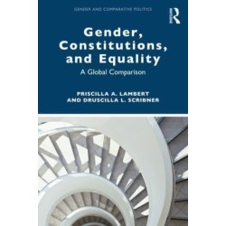 Gender, Constitutions, and Equality: A Global Comparison