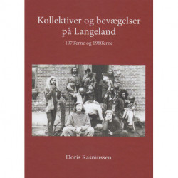 Kollektiver og bevægelser på Langeland: 1970'erne og 1980'erne
