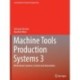 Machine Tools Production Systems 3: Mechatronic Systems, Control and Automation