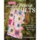 More Playful Precut Quilts: 15 New Projects with Blocks to Mix & Match