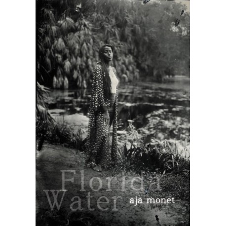 Florida Water: Poems