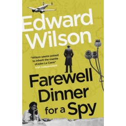 Farewell Dinner for a Spy: A Telegraph Crime Thriller of the Year