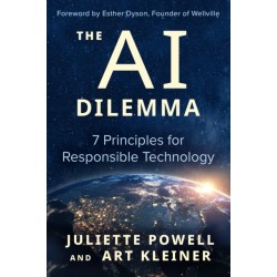 The AI Dilemma: 7 Principles for Responsible Technology
