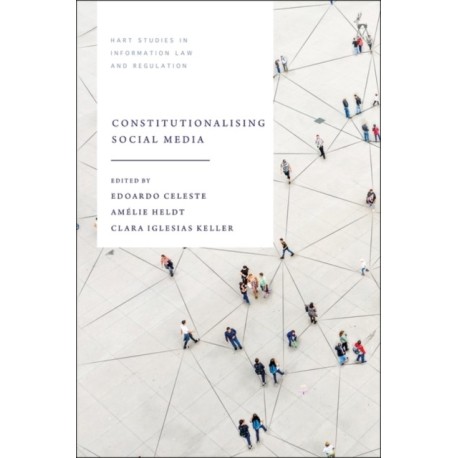 Constitutionalising Social Media