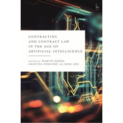 Contracting and Contract Law in the Age of Artificial Intelligence