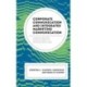 Corporate Communication and Integrated Marketing Communication: Audience beyond Stakeholders in a Technological Age