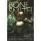 Bonesmith: The thrilling Sunday Times bestseller