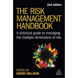 The Risk Management Handbook: A Practical Guide to Managing the Multiple Dimensions of Risk