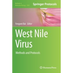 West Nile Virus: Methods and Protocols