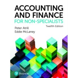 Accounting and Finance for Non-Specialists + MyLab Accounting with Pearson eText (Package)