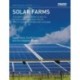 Solar Farms: The Earthscan Expert Guide to Design and Construction of Utility-scale Photovoltaic Systems