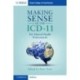 Making Sense of the ICD-11: For Mental Health Professionals