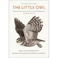The Little Owl: Population Dynamics, Behavior and Management of Athene noctua