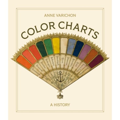 Color Charts: A History