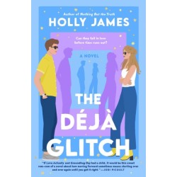 The Deja Glitch: A Novel
