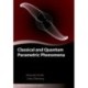 Classical and Quantum Parametric Phenomena