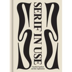 Serif in Use: A Collection of Serif Typefaces
