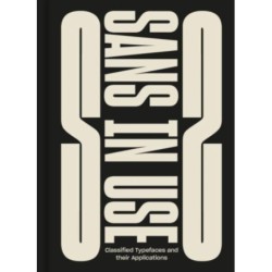 Sans In Use: A Collection of Sans Serif Typefaces
