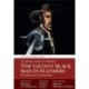 The Valiant Black Man in Flanders / El valiente negro en Flandes: by Andres de Claramonte