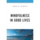 Mindfulness in Good Lives