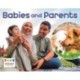 Babies and Parents