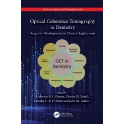 Optical Coherence Tomography in Dentistry: Scientific Developments to Clinical Applications