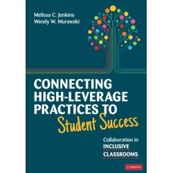 Connecting High-Leverage Practices to Student Success: Collaboration in Inclusive Classrooms