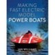 Making Fast Electric Model Power Boats