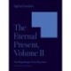 The Eternal Present, Volume II: The Beginnings of Architecture