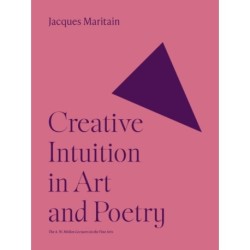 Creative Intuition in Art and Poetry